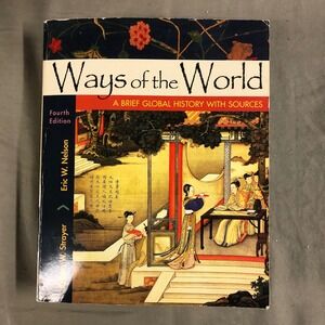 Ways of the World Fourth Edition A Brief Global History With Sources Textbook